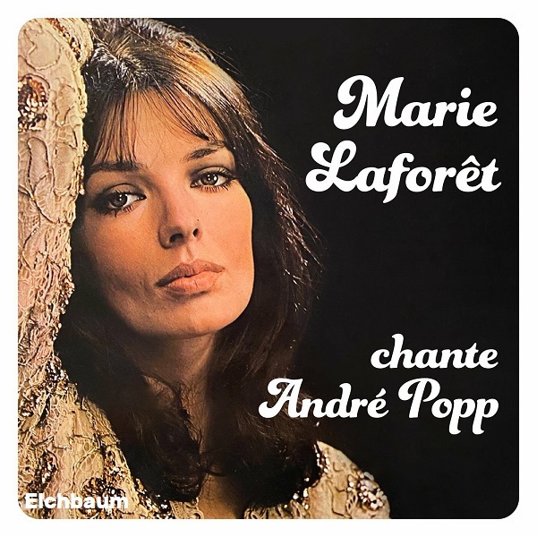 Marie Laforêt - Marie Laforêt chante André Popp 2023 - FLAC